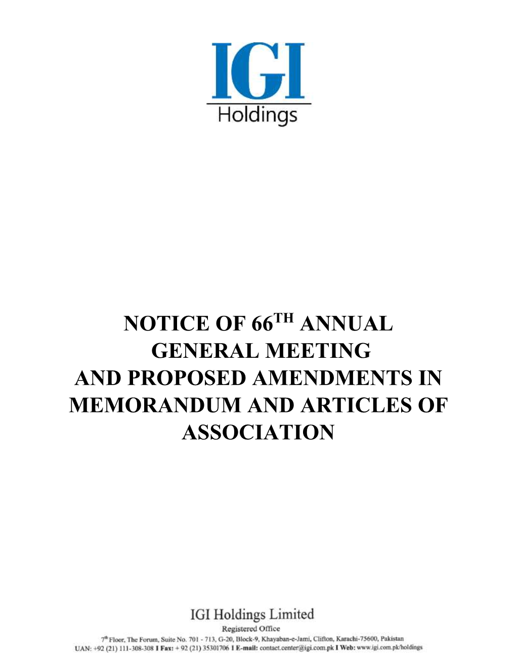 Notice of 66 Annual General Meeting and Proposed