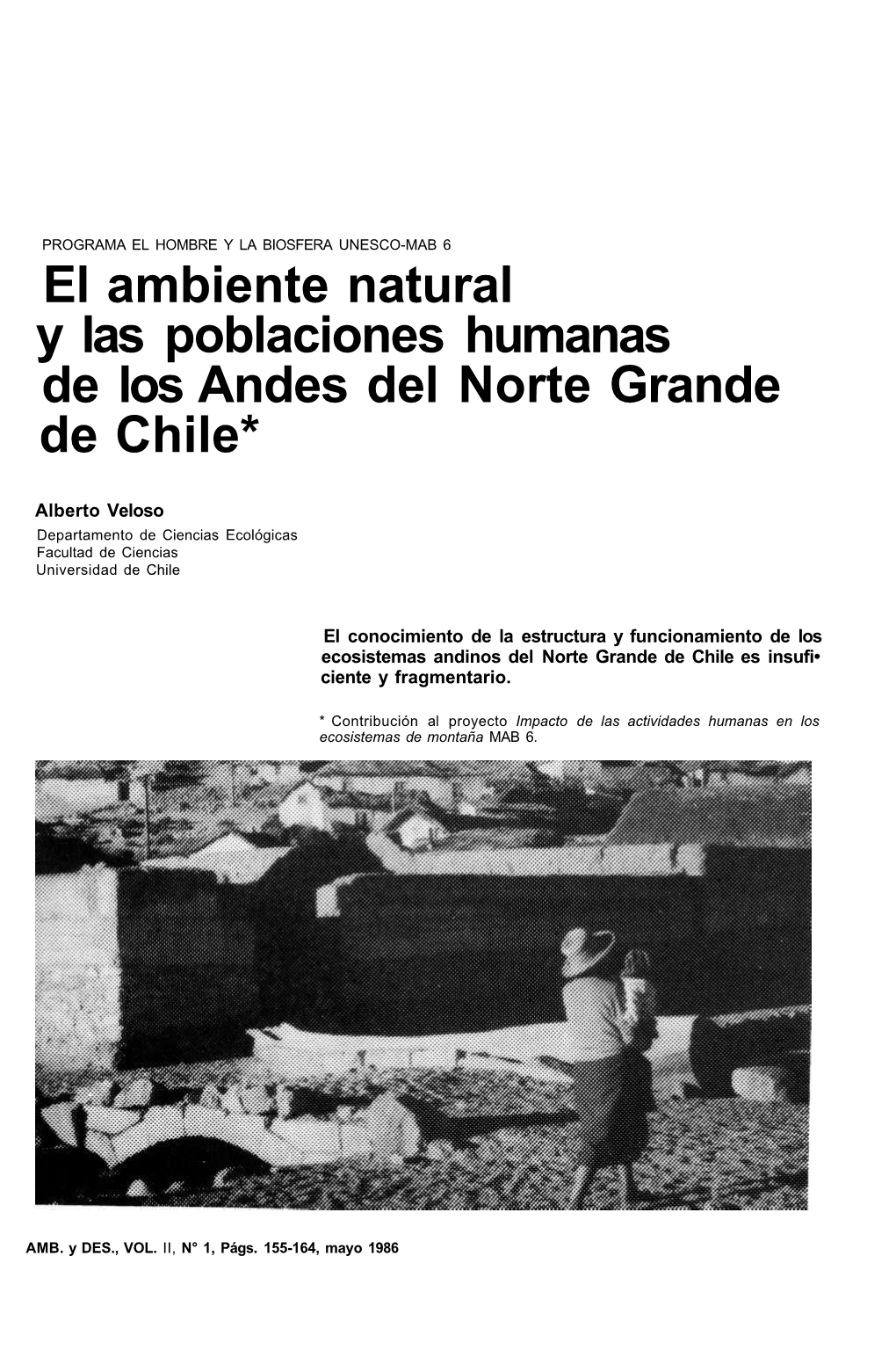El Ambiente Natural Y Las Poblaciones Humanas De Los Andes Del Norte Grande De Chile*