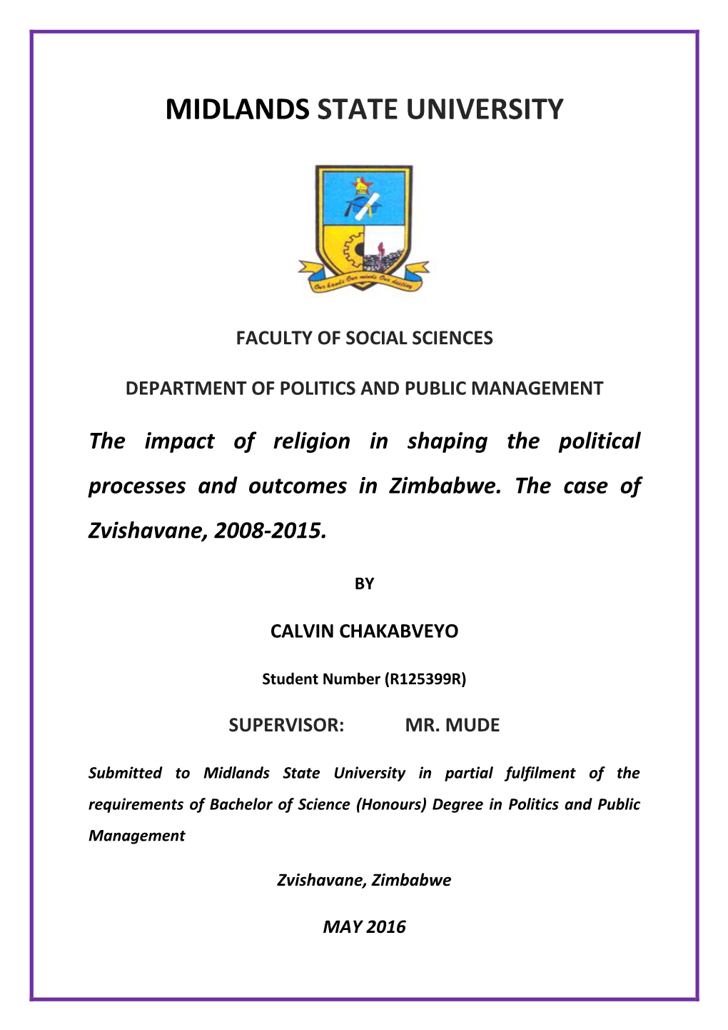 The Impact of Religion in Shaping the Political Processes and Outcomes in Zimbabwe