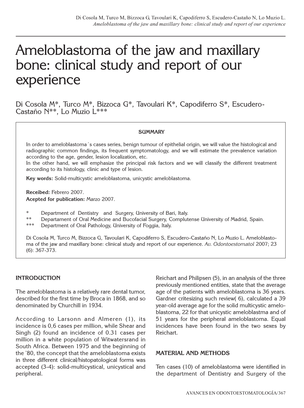 Ameloblastoma of the Jaw and Maxillary Bone: Clinical Study and Report of Our Experience