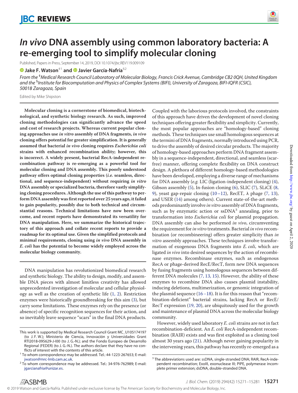 In Vivo DNA Assembly Using Common Laboratory Bacteria: a Re-Emerging