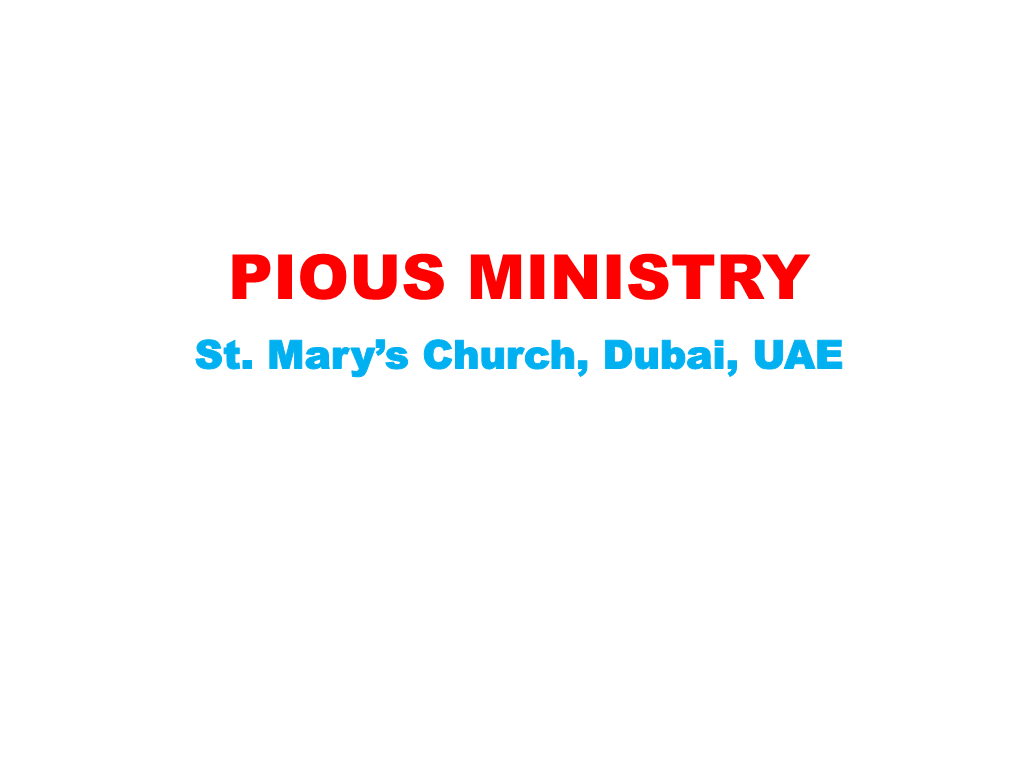 PIOUS MINISTRY St