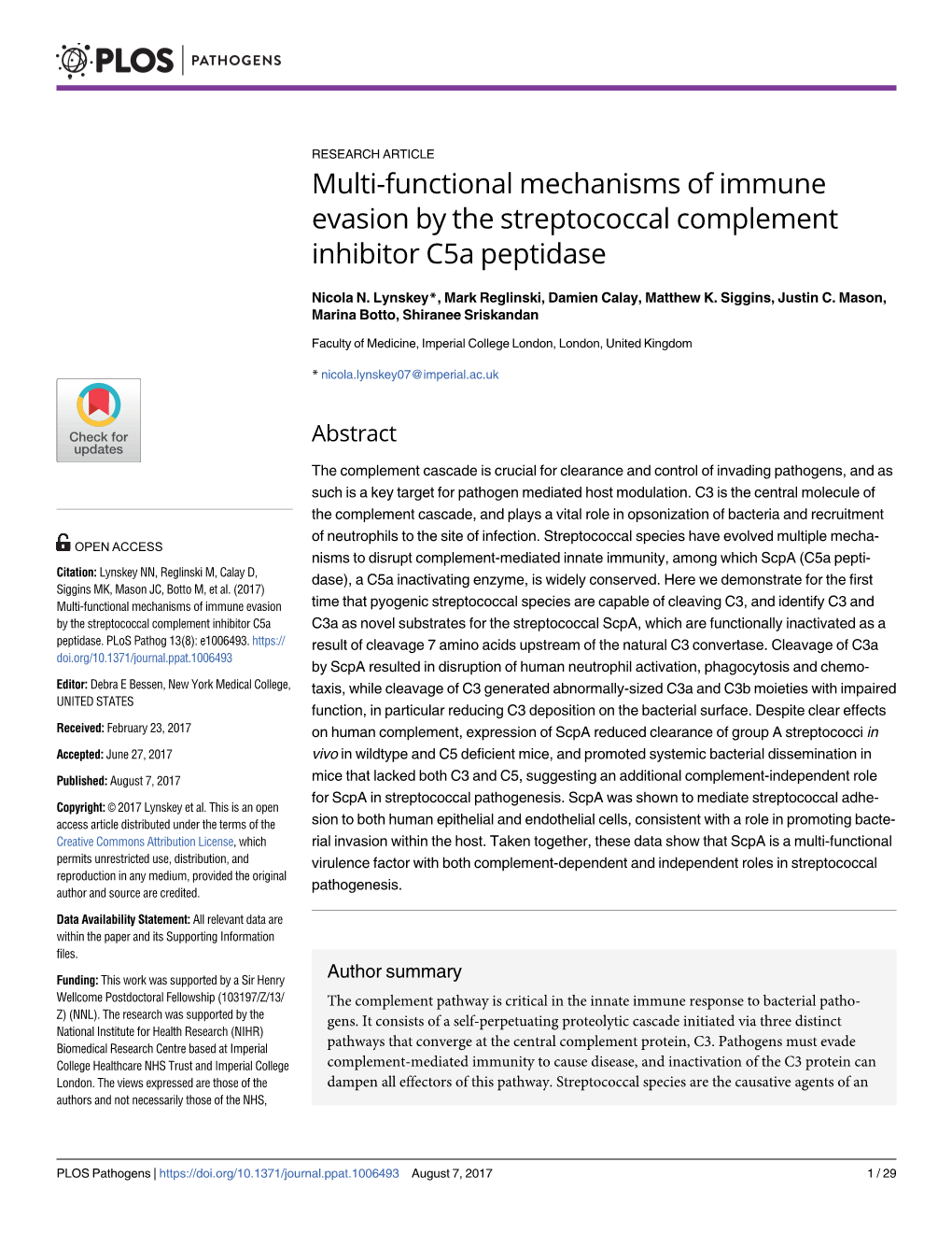 Multi-Functional Mechanisms of Immune Evasion by the Streptococcal Complement Inhibitor C5a Peptidase