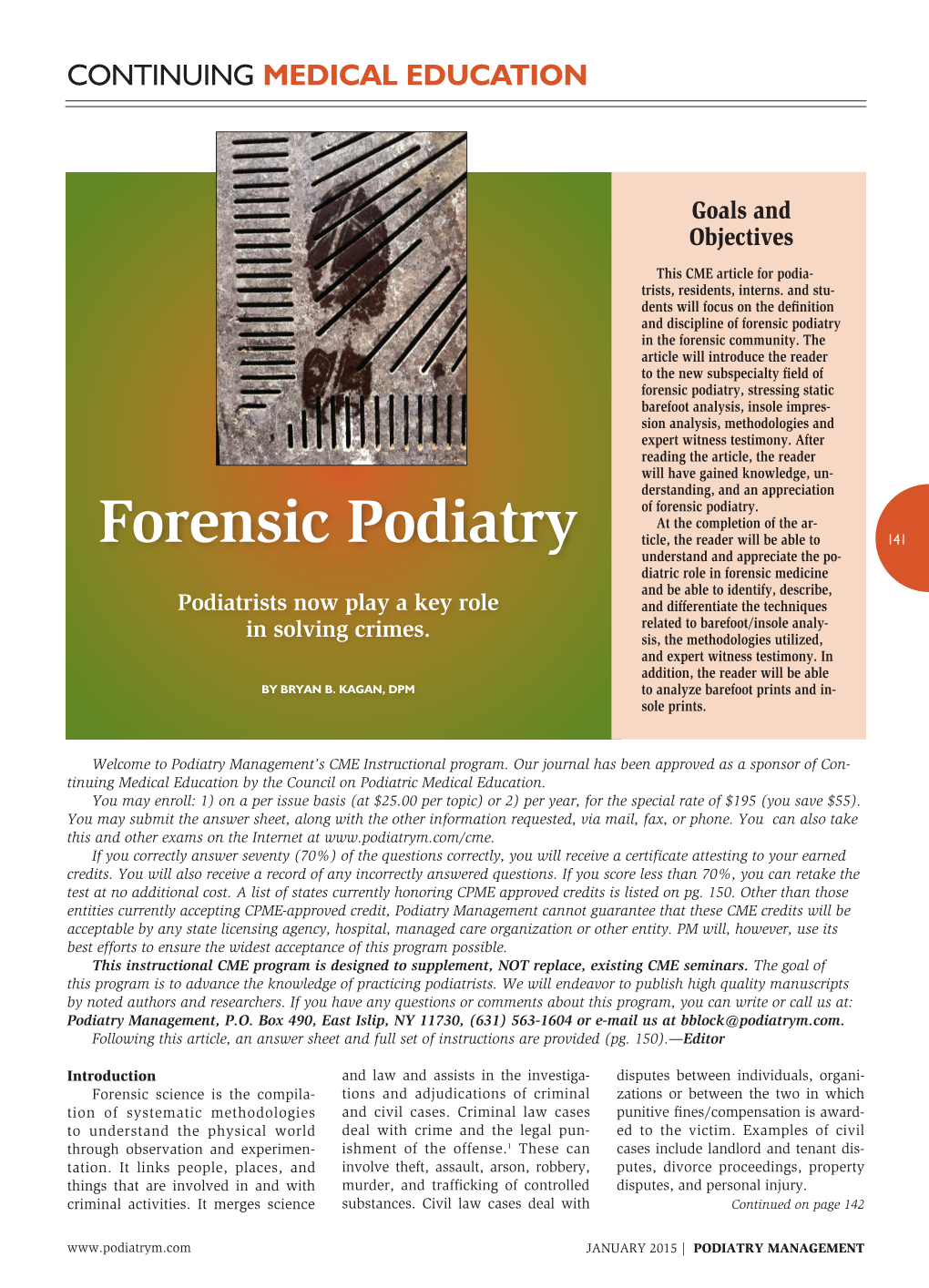 Forensic Podiatry in the Forensic Community