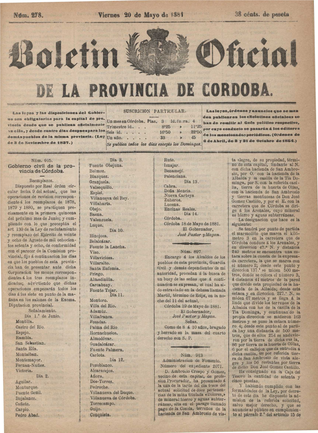 DE LA PROVINCIA DE CORDOBA. ^^ -^^:.^: Lasle^Es,Órde^Aea ^Aaaaeioe Yae Se Man F.AS Lt^Yeg ^!Ae Dirpoeicioney Del Óobier- I SLTSCRICI0:^1 PA R7'1ci; LAR