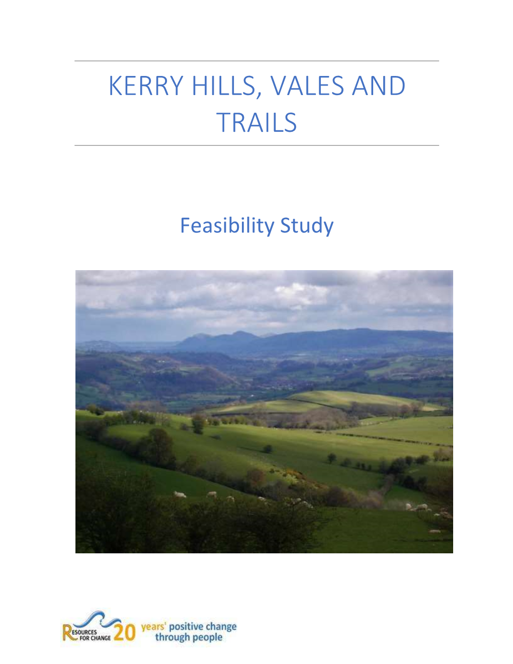 Kerry Hills, Vales and Trails
