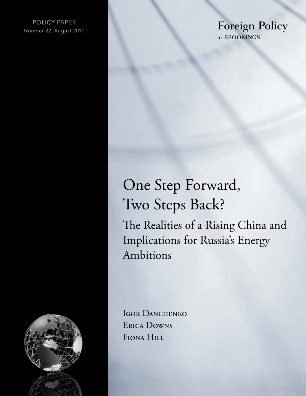 One Step Forward, Two Steps Back? the Realities of a Rising China and Implications for Russia’S Energy Ambitions