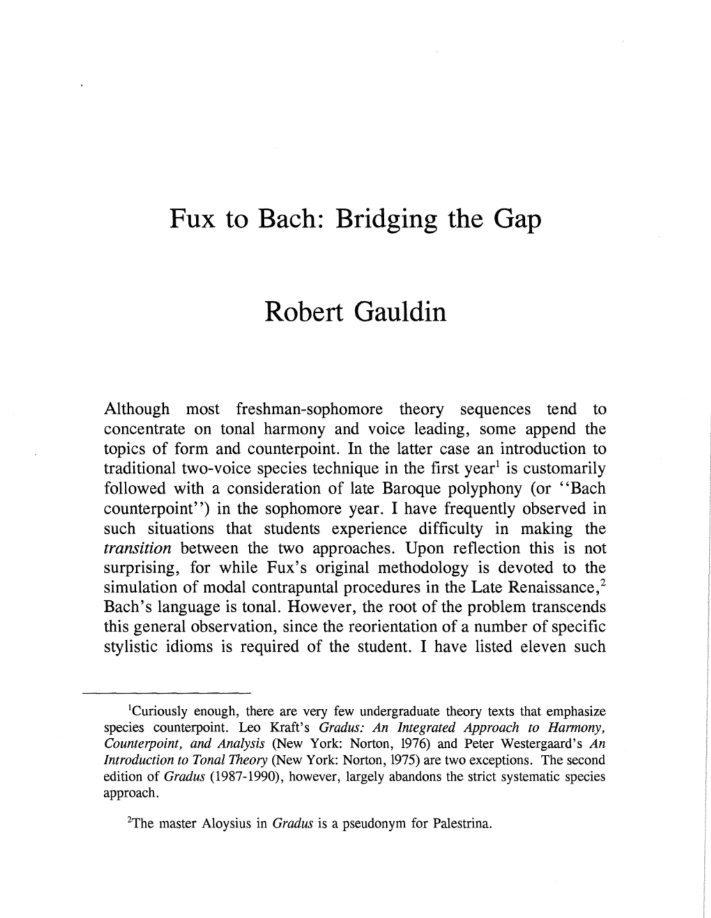 Fux to Bach: Bridging the Gap Robert Gauldin