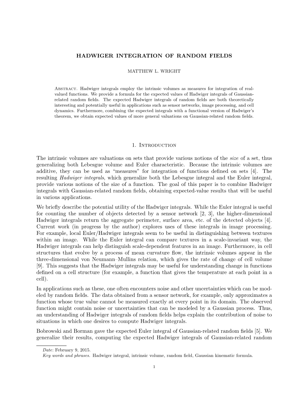 Hadwiger Integration of Random Fields