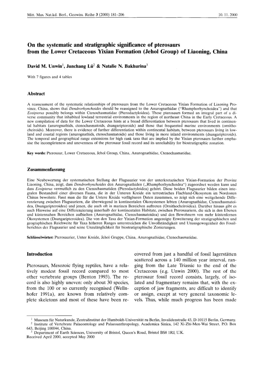 On the Systematic and Stratigraphic Significance of Pterosaurs from the Lower Cretaceous Yixian Formation (Jehol Group) of Liaoning, China