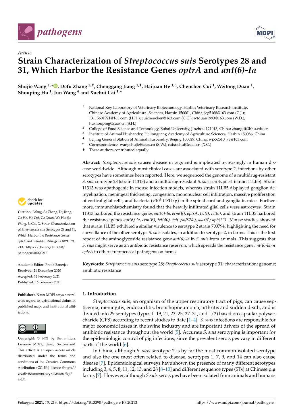 Strain Characterization of Streptococcus Suis Serotypes 28 and 31, Which Harbor the Resistance Genes Optra and Ant(6)-Ia