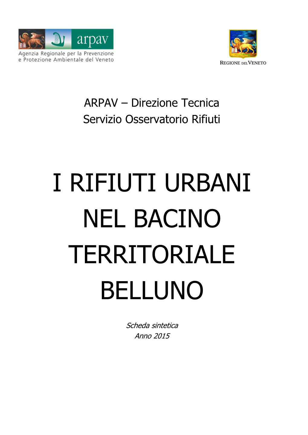 I Rifiuti Urbani Nel Bacino Territoriale Belluno