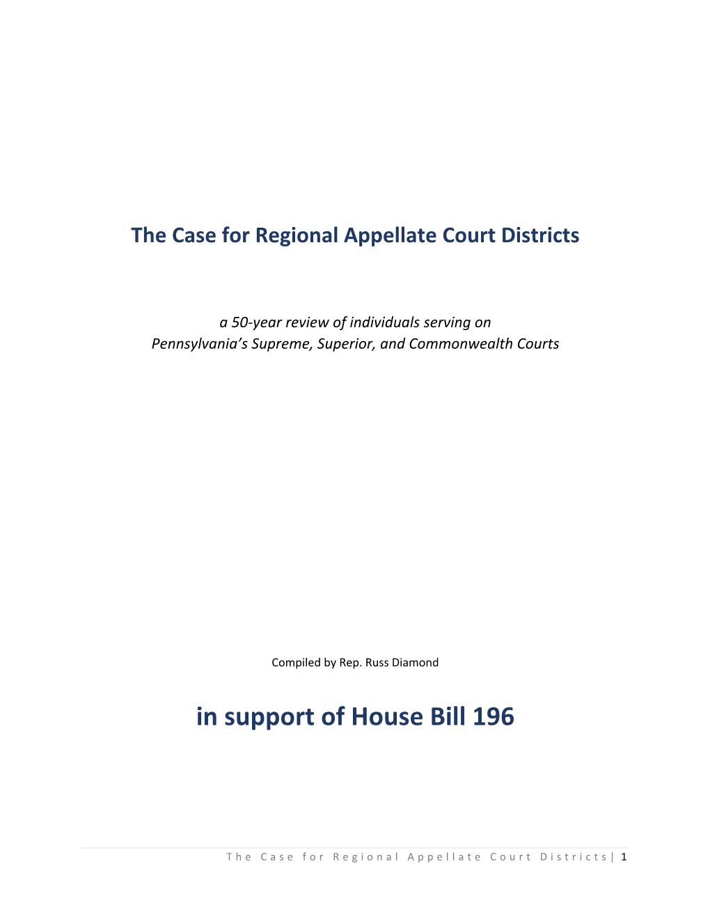 The Case for Regional Appellate Court Districts