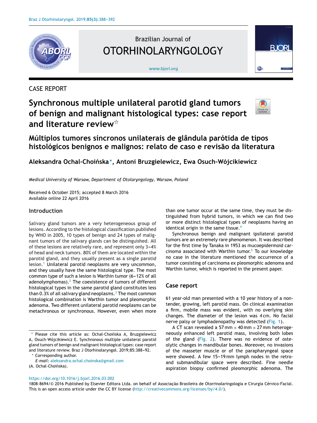 Synchronous Multiple Unilateral Parotid Gland Tumors Of