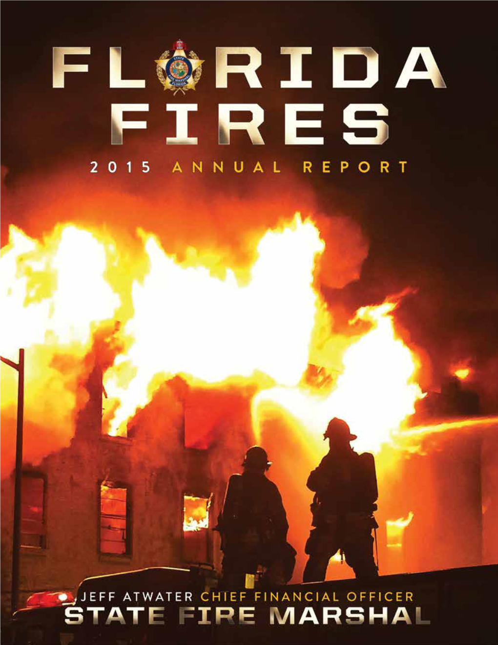 2015 Florida State Fire Marshal's Annual Report