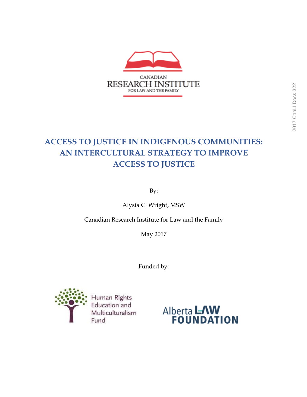 Access to Justice in Indigenous Communities: an Intercultural Strategy to Improve Access to Justice