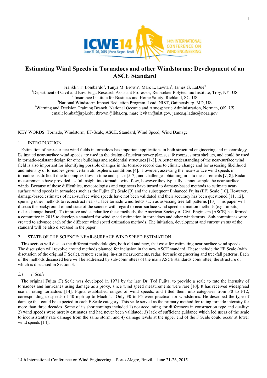 Estimating Wind Speeds in Tornadoes and Other Windstorms: Development of an ASCE Standard