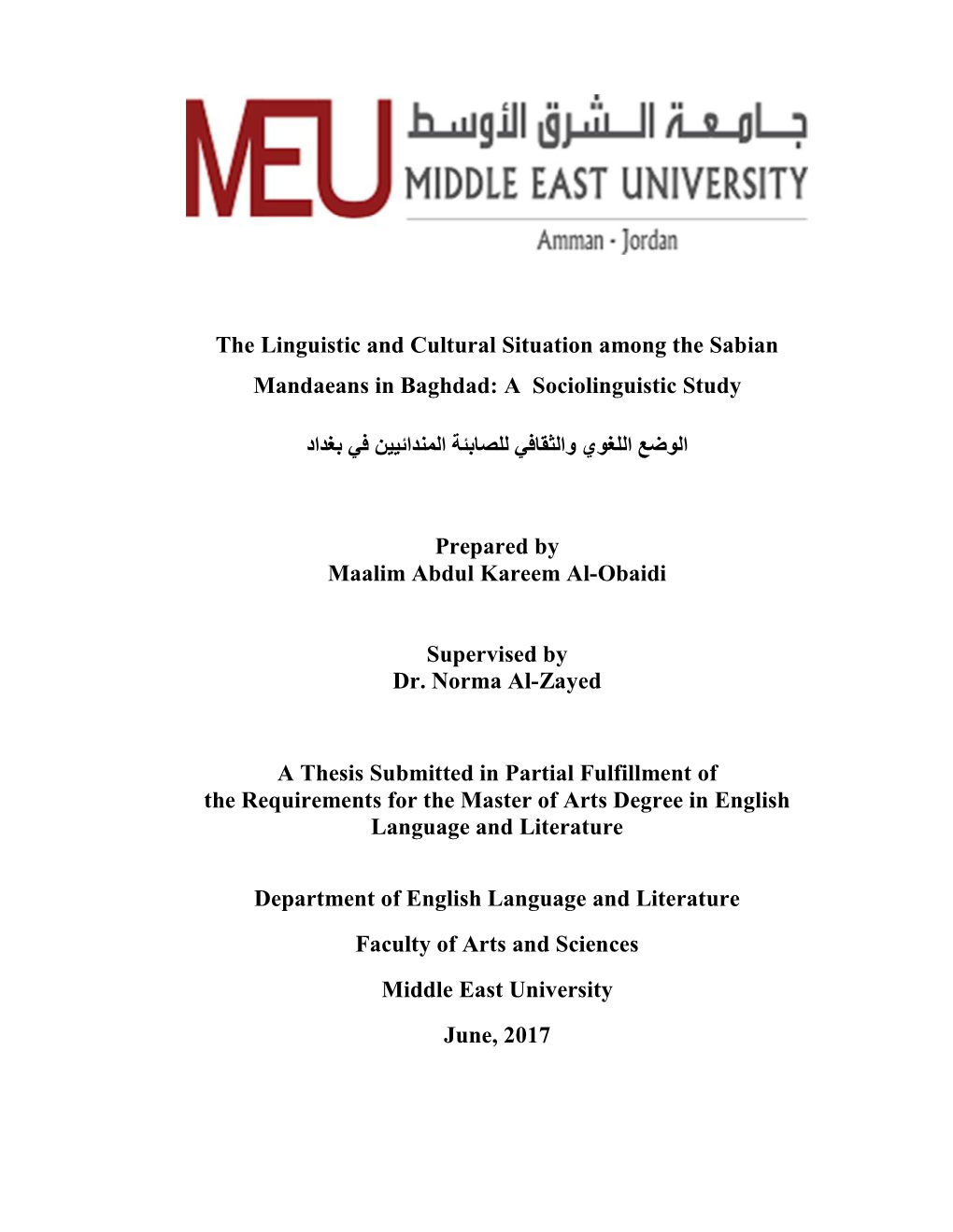 The Linguistic and Cultural Situation Among the Sabian Mandaeans in Baghdad: a Sociolinguistic Study