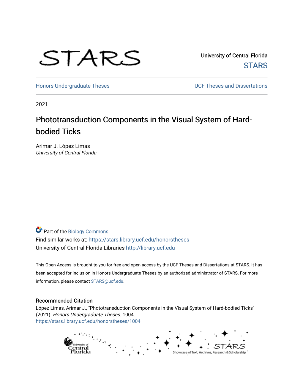 Phototransduction Components in the Visual System of Hard-Bodied Ticks