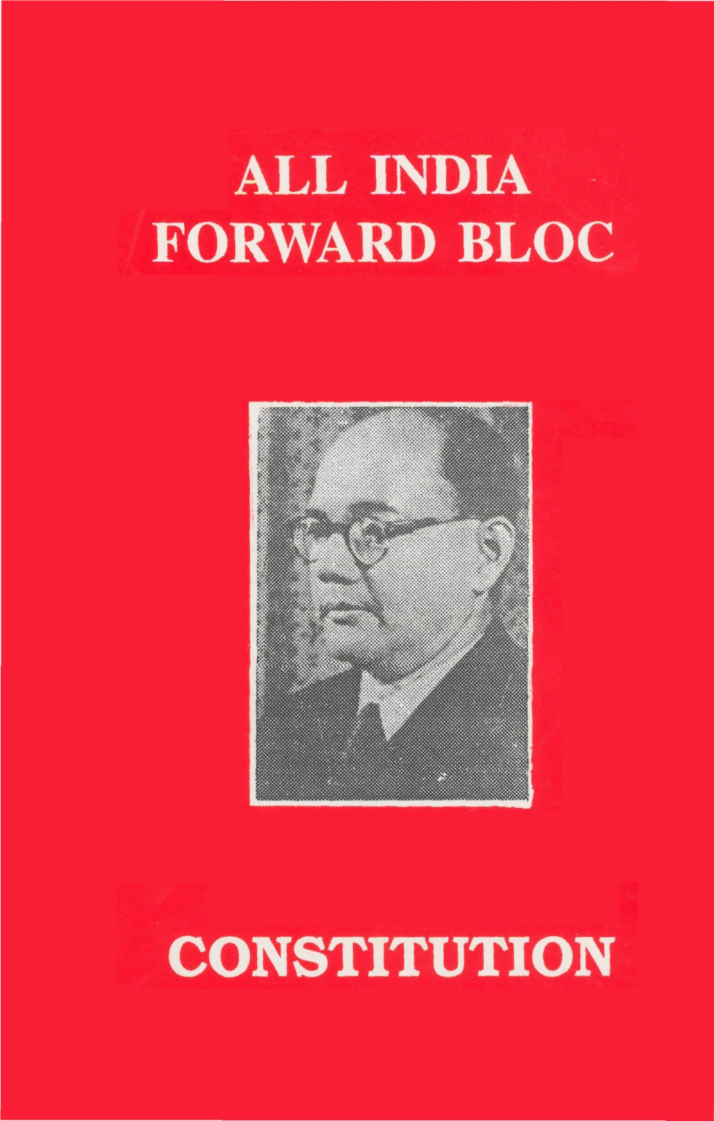 All India Forward Bloc Constitution