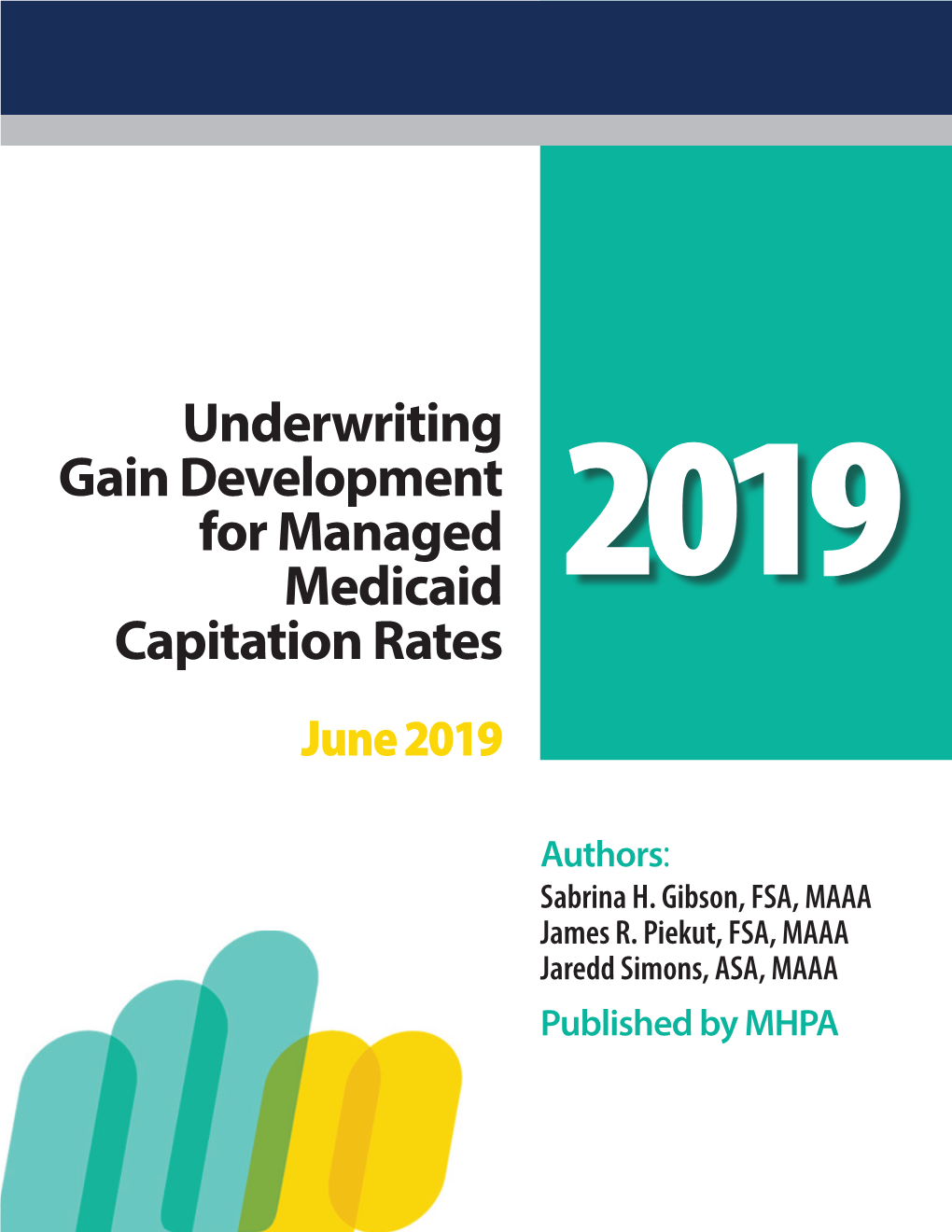 Underwriting Gain Development for Managed Medicaid Capitation Rates