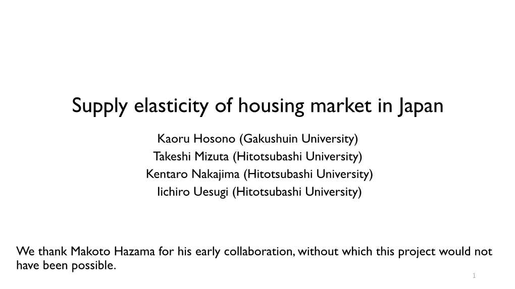 Supply Elasticity of Housing Market in Japan