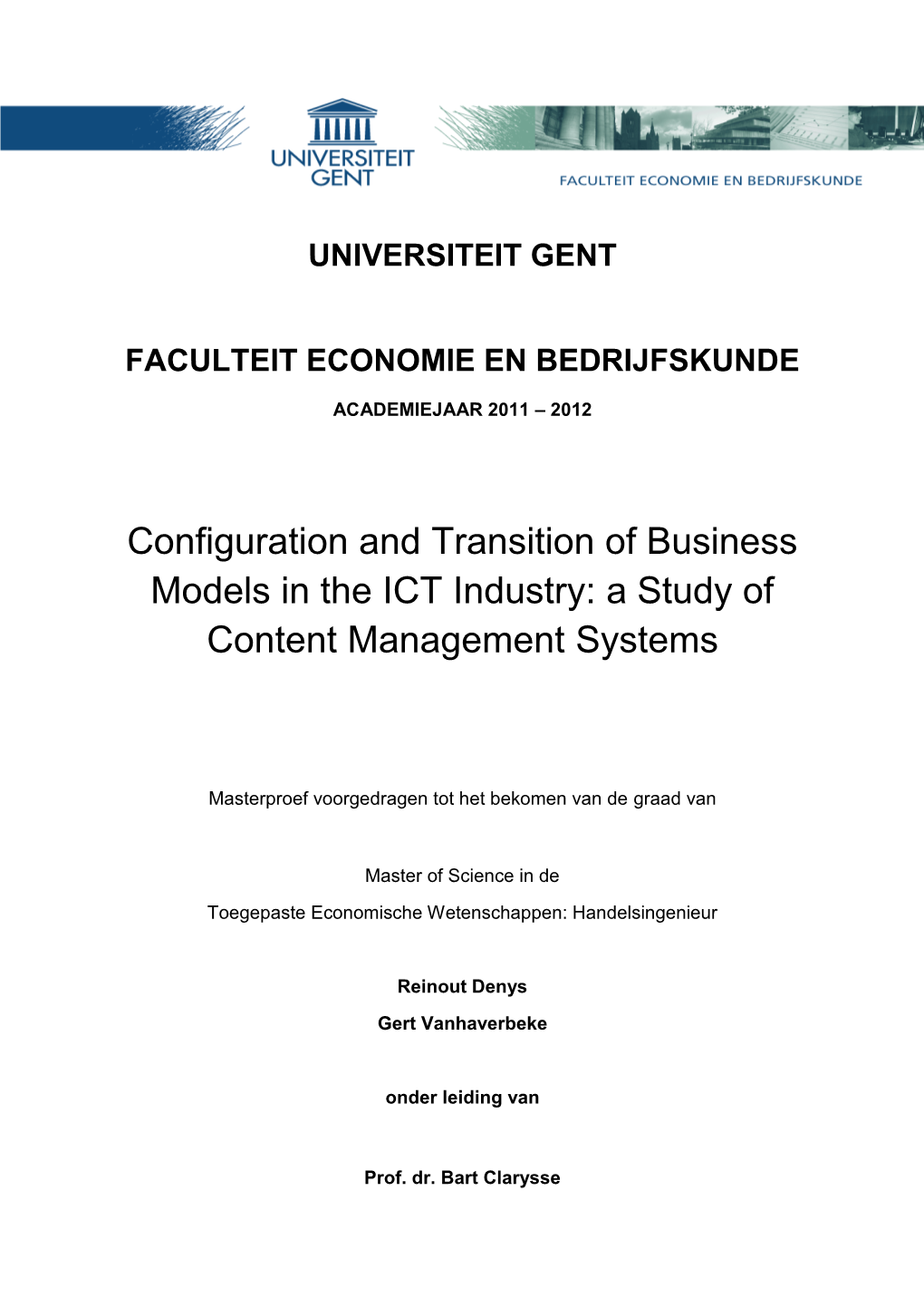 Configuration and Transition of Business Models in the ICT Industry: a Study of Content Management Systems