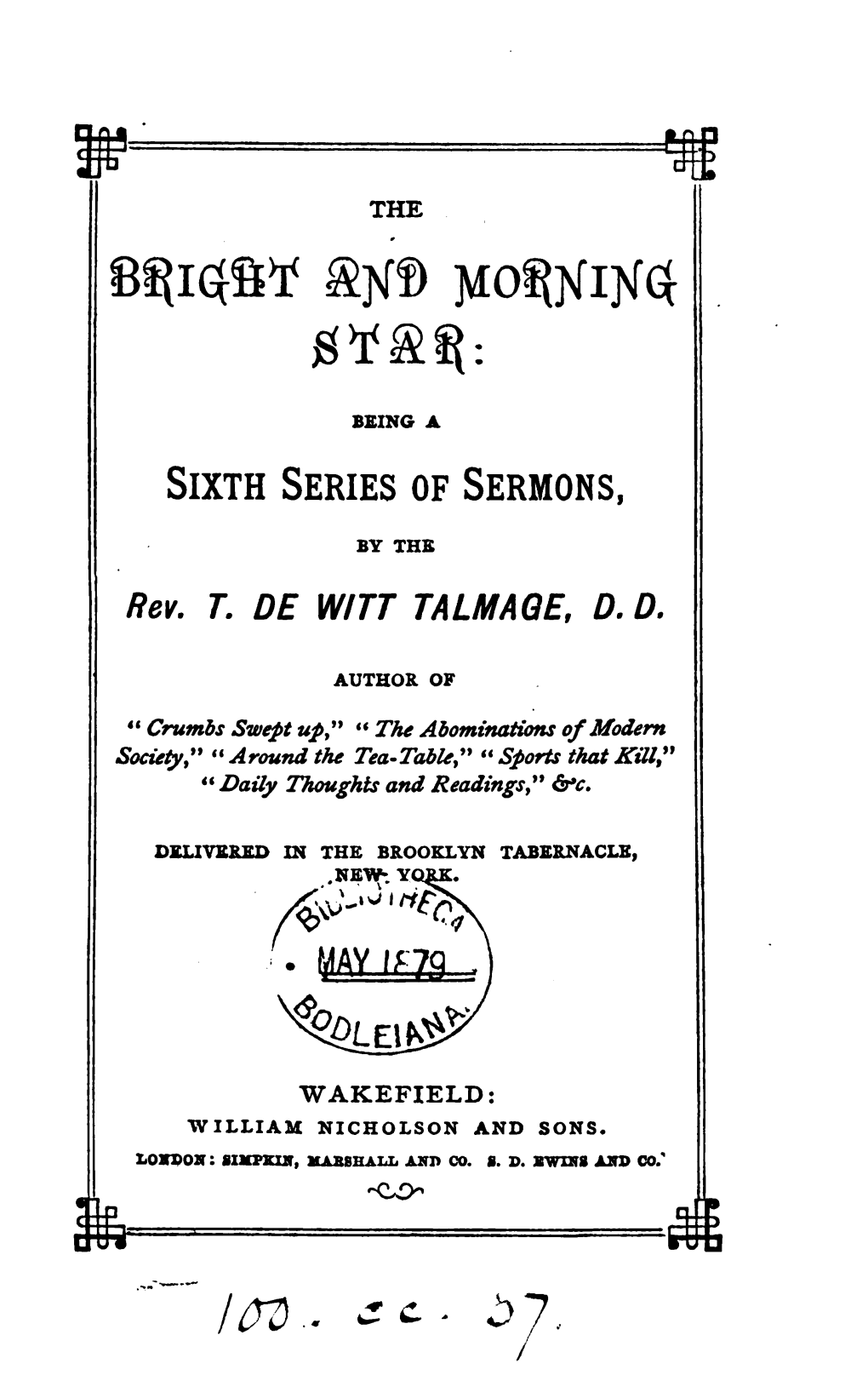 The Bright and Morning Star: Being a 6Th Ser. of Sermons