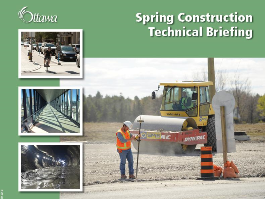 Spring/Summer Traffic and Construction Technical Briefing