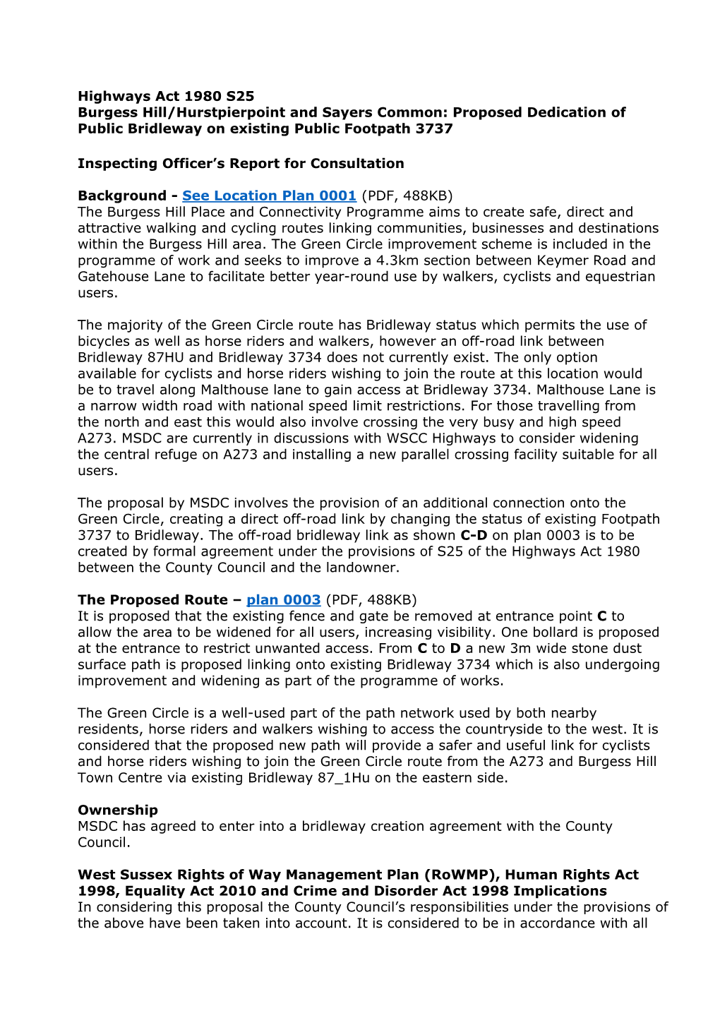 Burgess Hill/Hurstpierpoint and Sayers Common: Proposed Dedication of Public Bridleway on Existing Public Footpath 3737