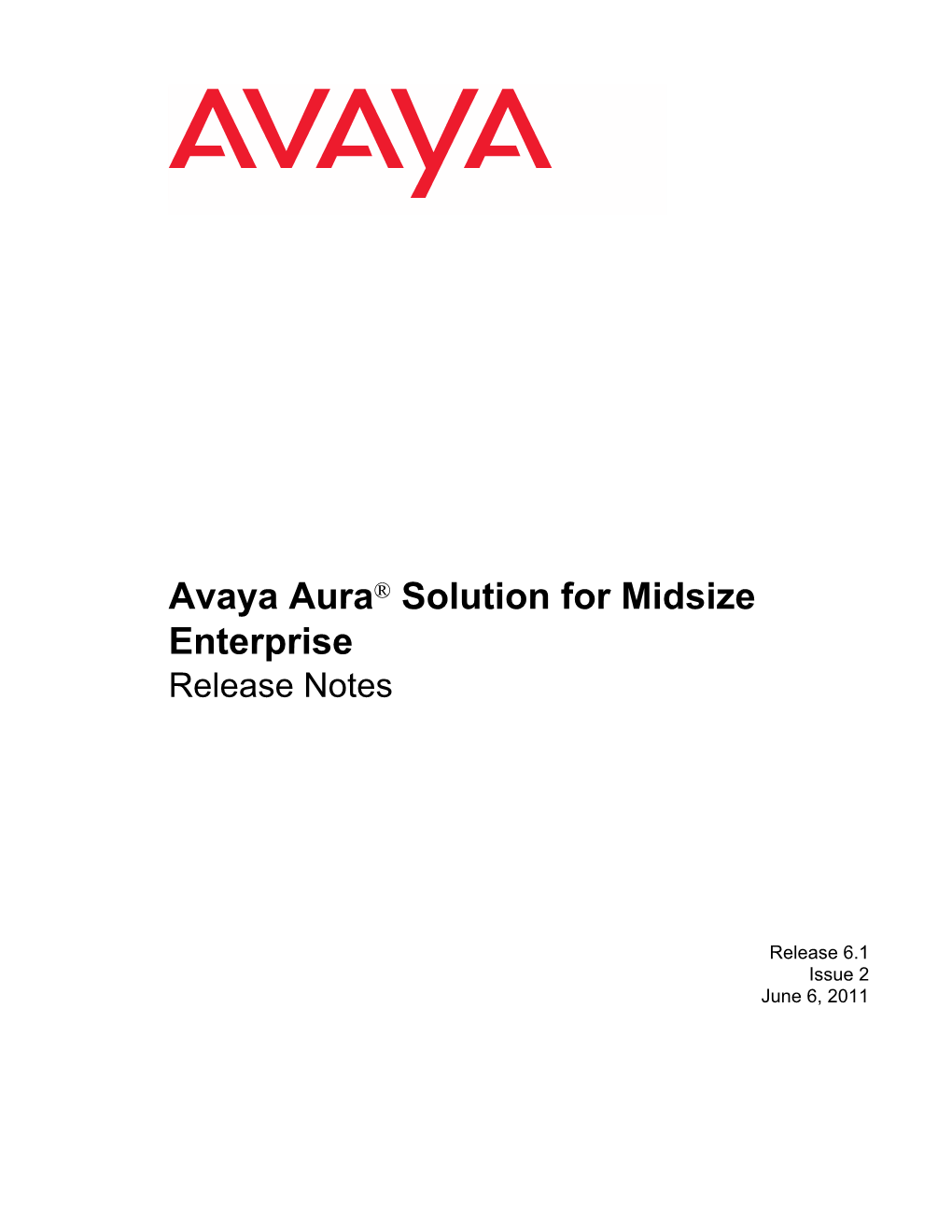 Avaya Aura® Solution for Midsize Enterprise Release Notes