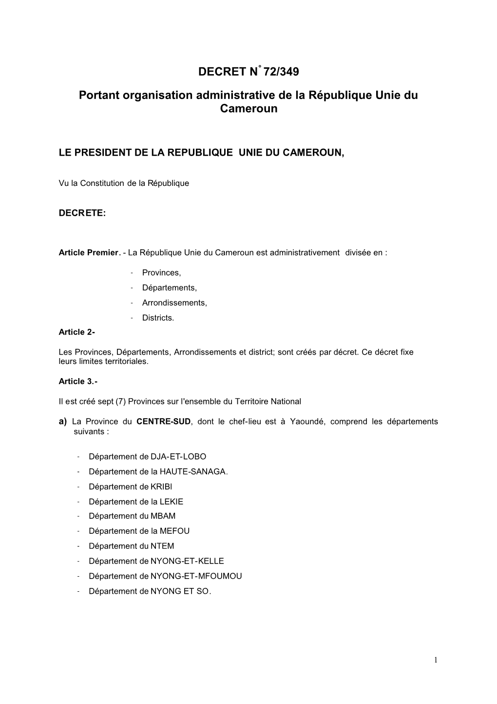 DECRET N° 72/349 Portant Organisation Administrative De La République Unie Du Cameroun
