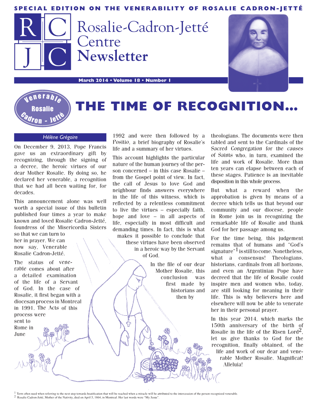 Rosalie-Cadron-Jetté Centre Newsletter