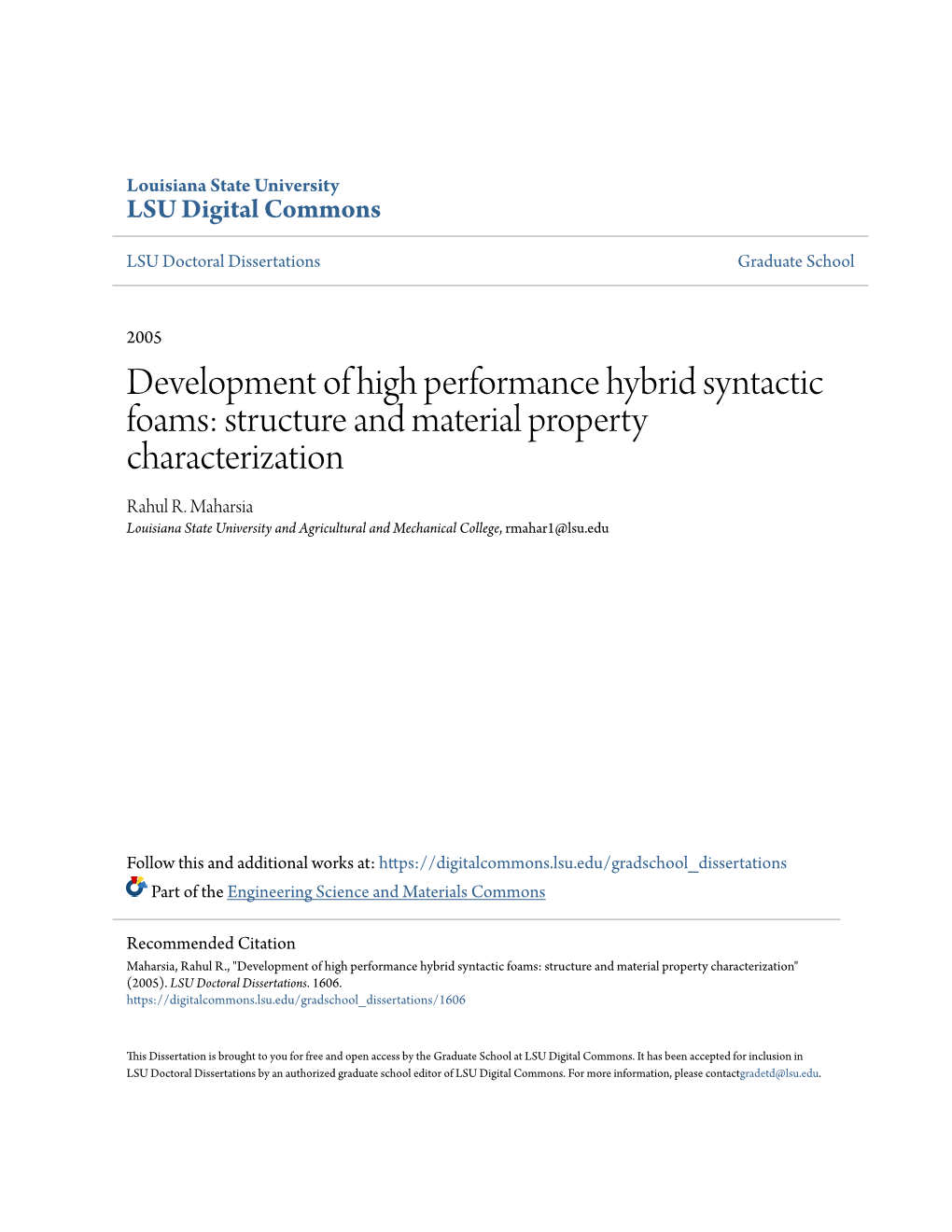 Development of High Performance Hybrid Syntactic Foams: Structure and Material Property Characterization Rahul R