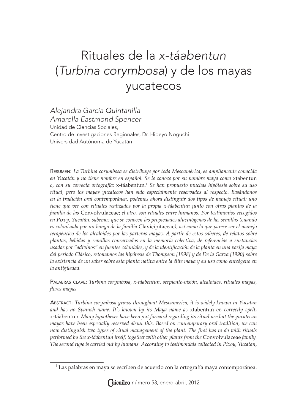 Rituales De La X-Táabentun (Turbina Corymbosa) Y De Los Mayas Yucatecos