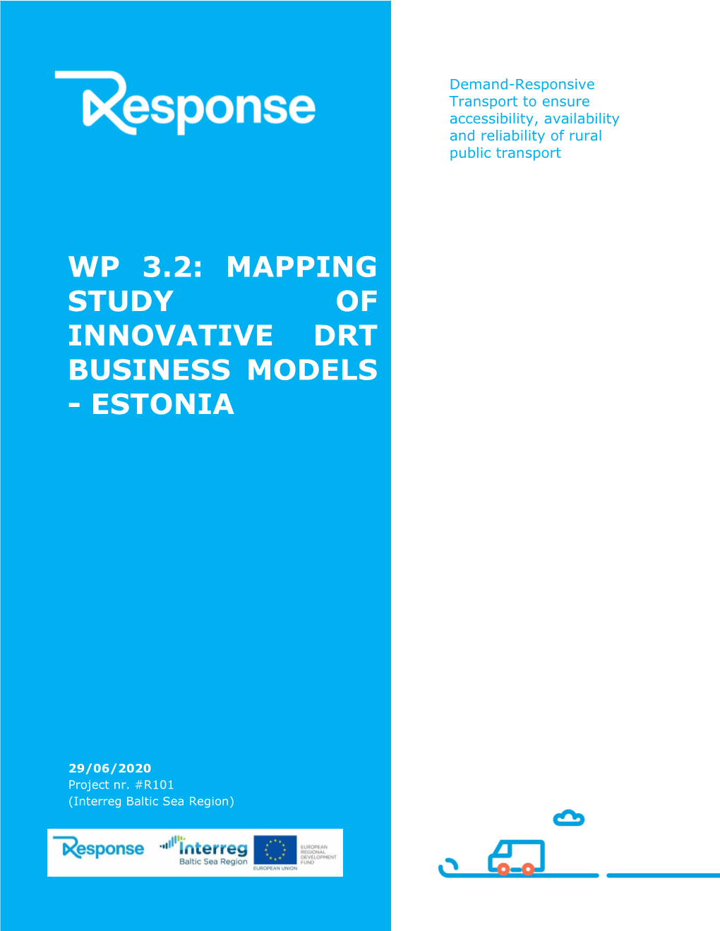 Wp 3.2: Mapping Study of Innovative Drt Business Models - Estonia