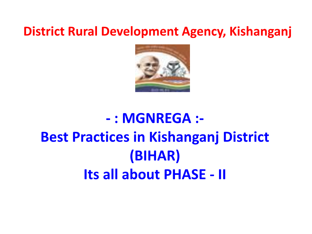 MGNREGA :- Best Practices in Kishanganj District (BIHAR)