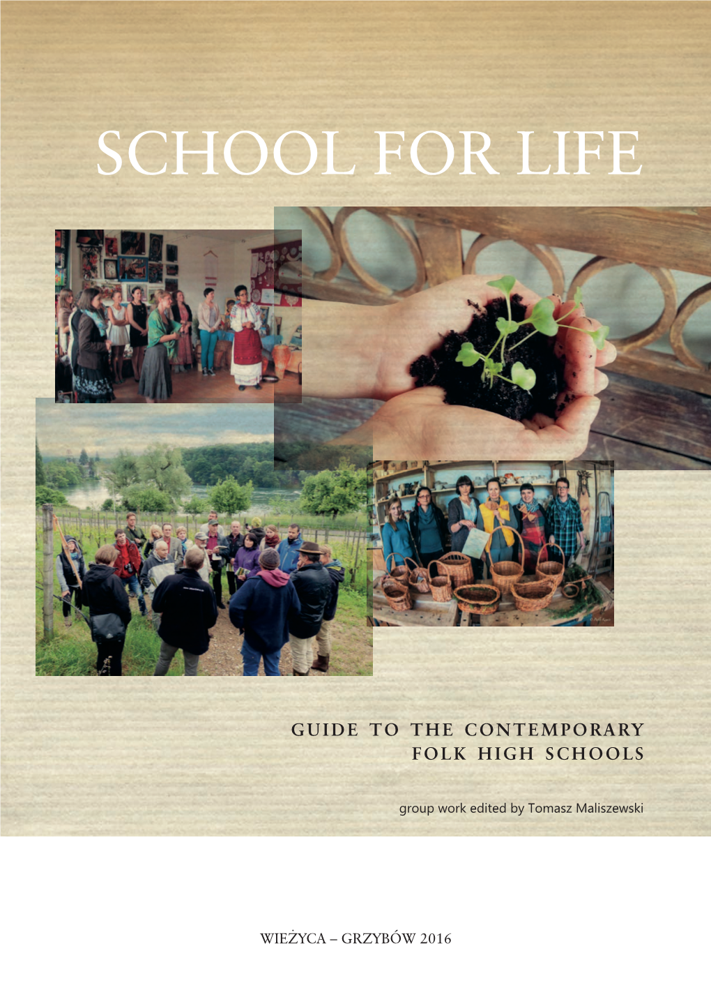 School for Life