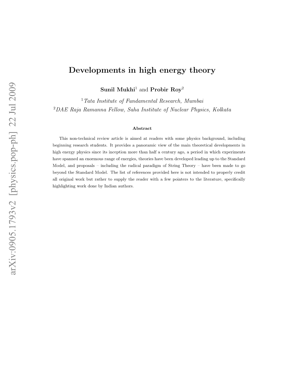 Developments in High Energy Theory