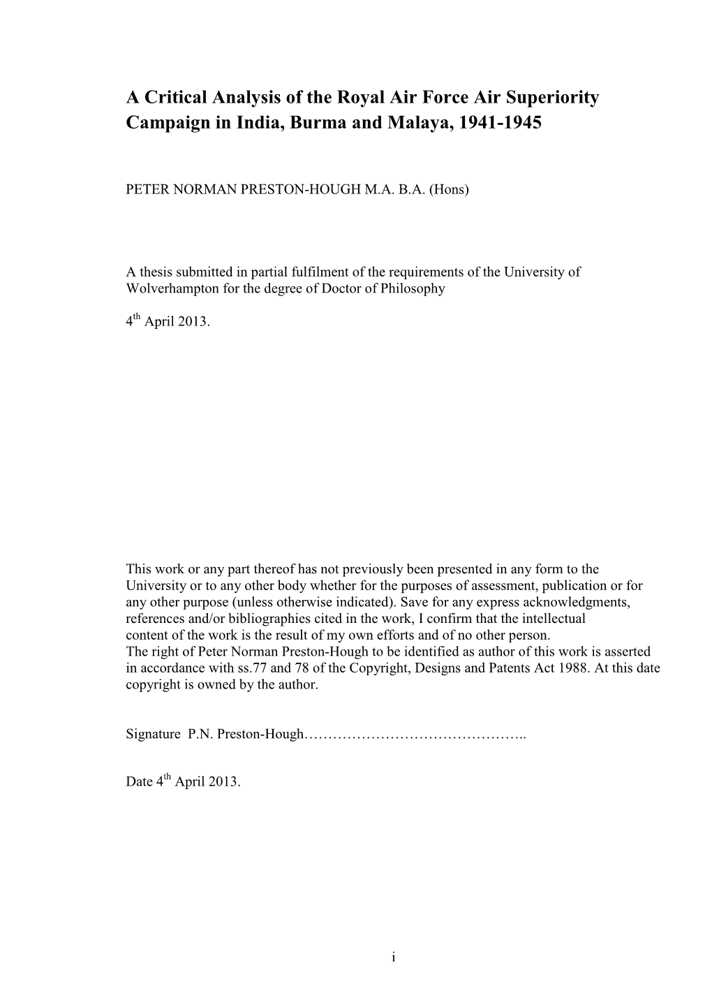 A Critical Analysis of the Royal Air Force Air Superiority Campaign in India, Burma and Malaya, 1941-1945