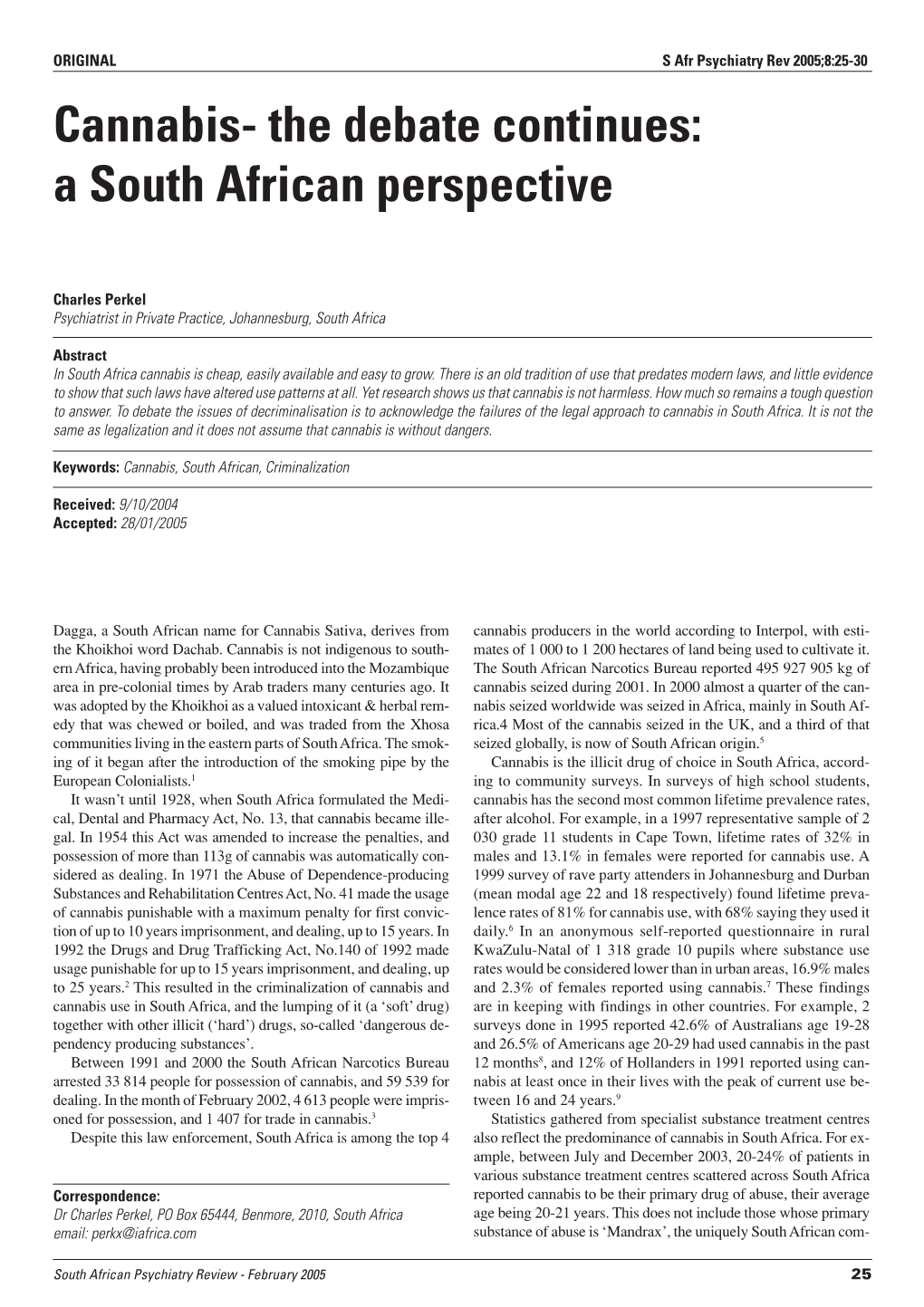 Cannabis- the Debate Continues: a South African Perspective