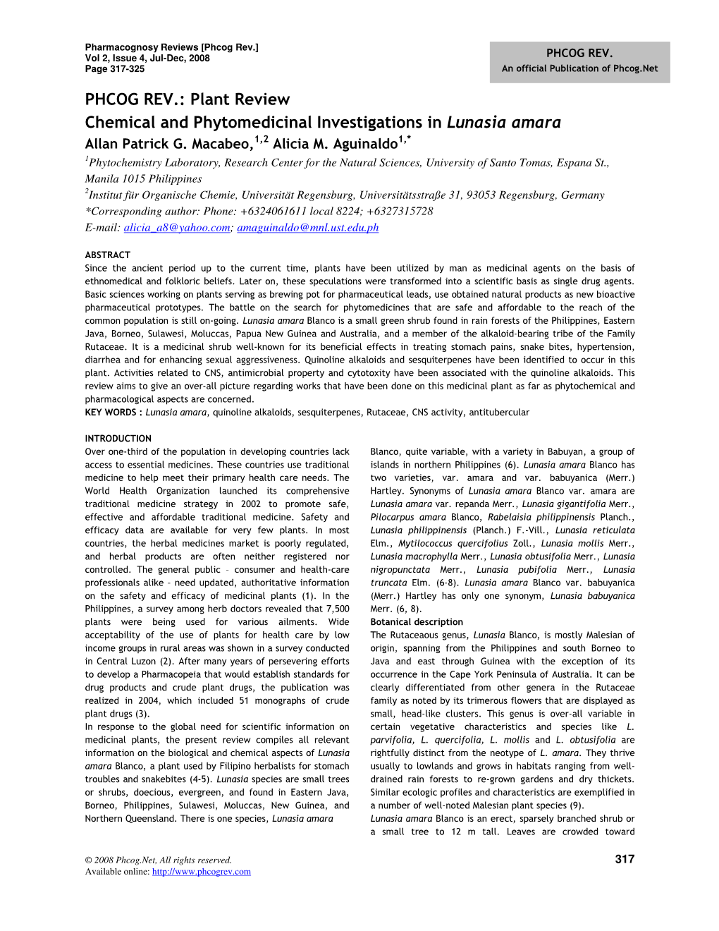 PHCOG REV.: Plant Review Chemical and Phytomedicinal Investigations in Lunasia Amara Allan Patrick G