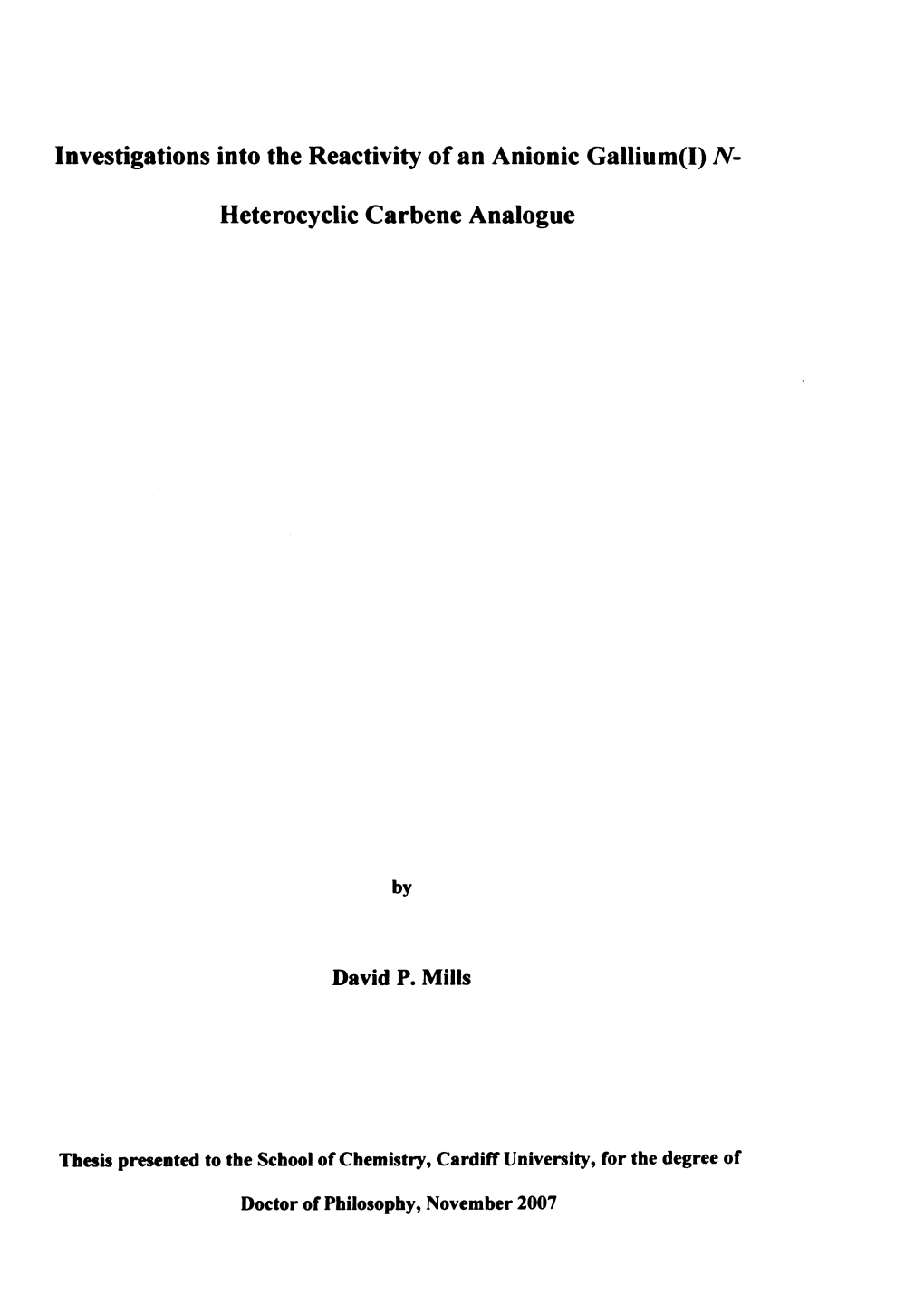 Investigations Into the Reactivity of an Anionic Gallium(I) TV