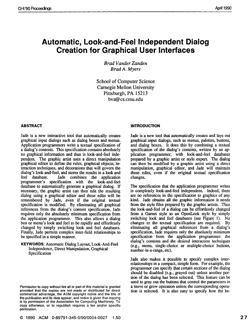 Automatic, Look-And-Feel Independent Dialog Creation for Graphical User Interfaces