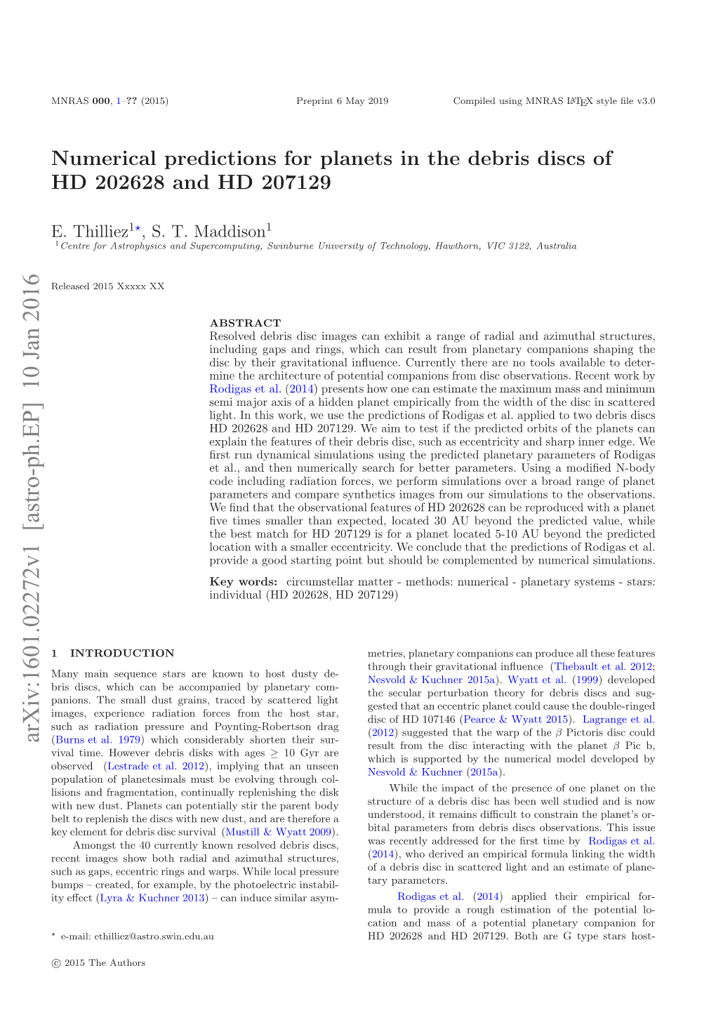 Numerical Predictions for Planets in the Debris Discs of HD 202628 and HD 207129 3