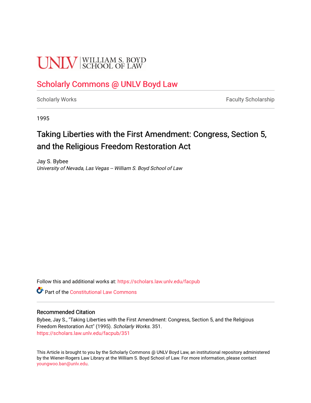 Taking Liberties with the First Amendment: Congress, Section 5, and the Religious Freedom Restoration Act