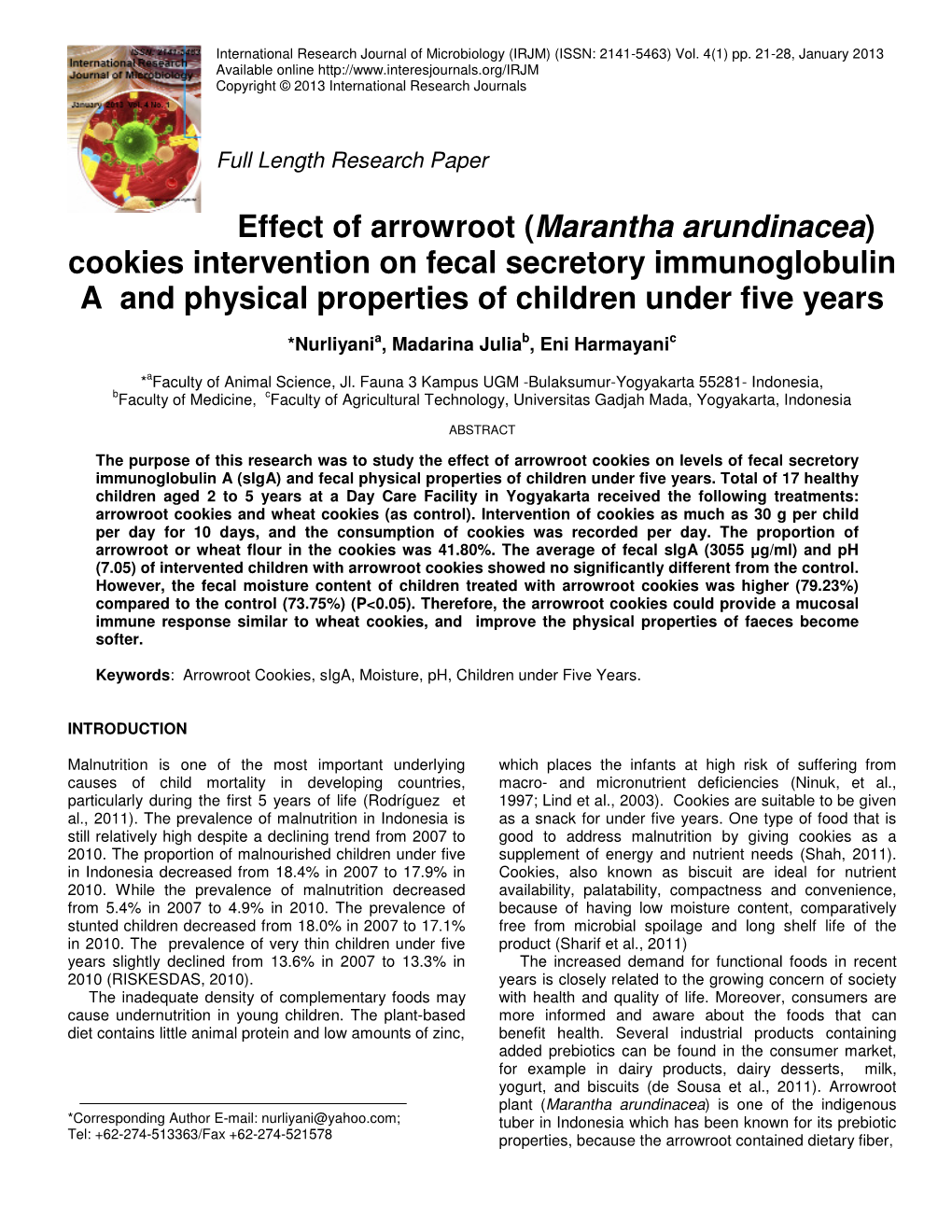 Effect of Arrowroot (Marantha Arundinacea) Cookies Intervention on Fecal Secretory Immunoglobulin a and Physical Properties of Children Under Five Years