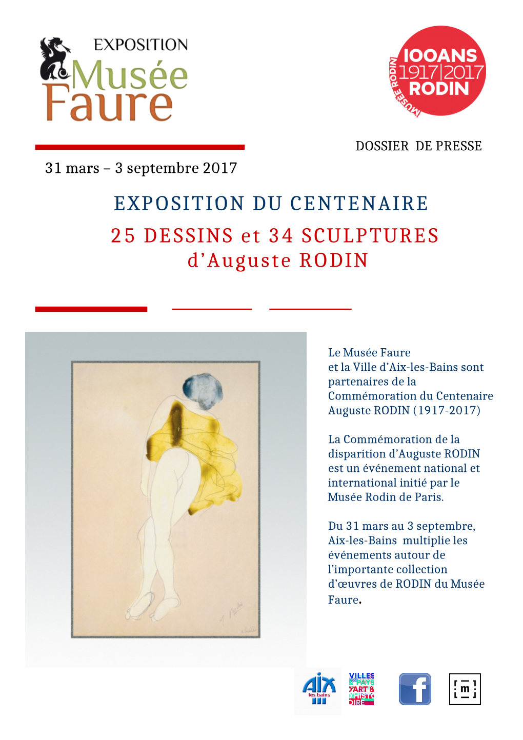 EXPOSITION DU CENTENAIRE 25 DESSINS Et 34 SCULPTURES D’Auguste RODIN