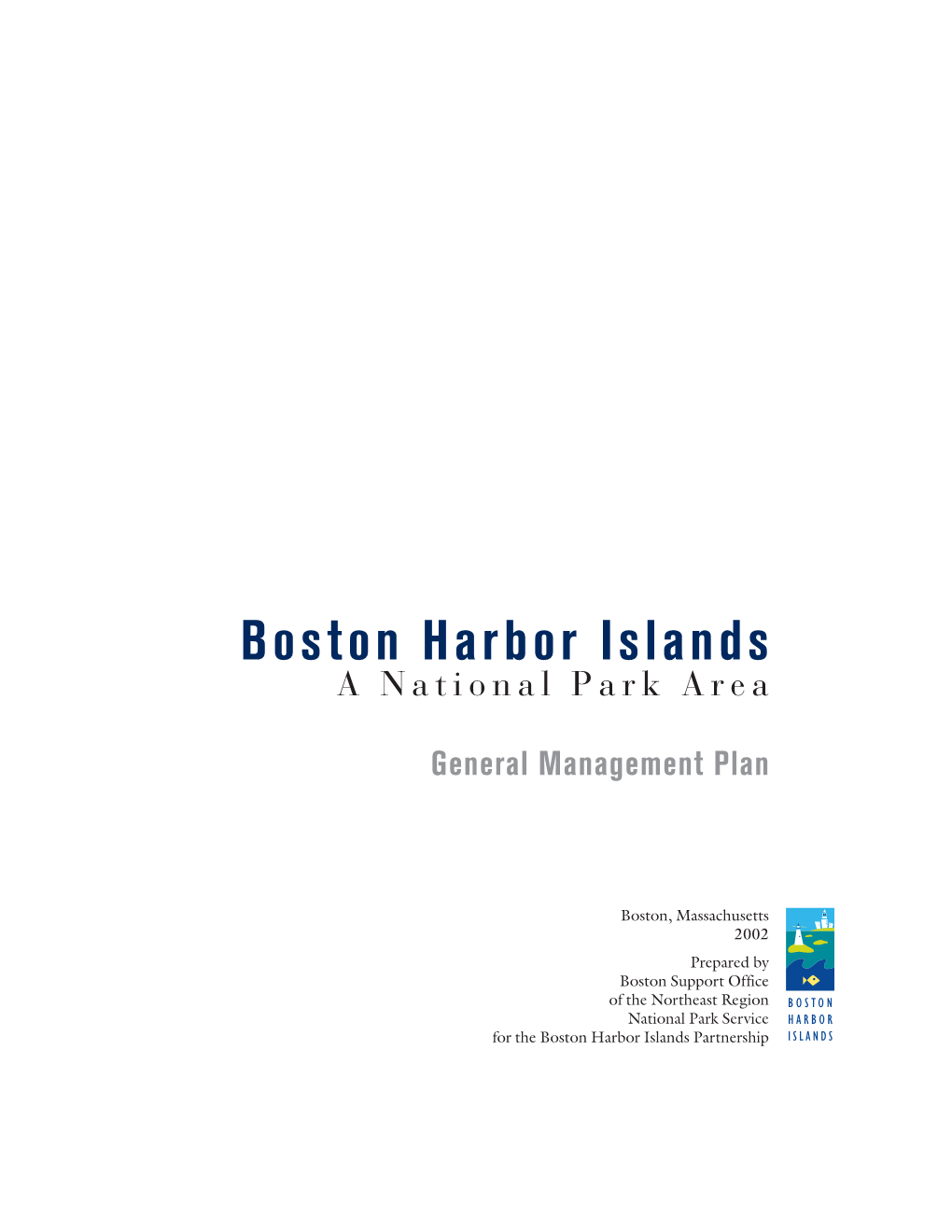 Boston Harbor Islands General Management Plan