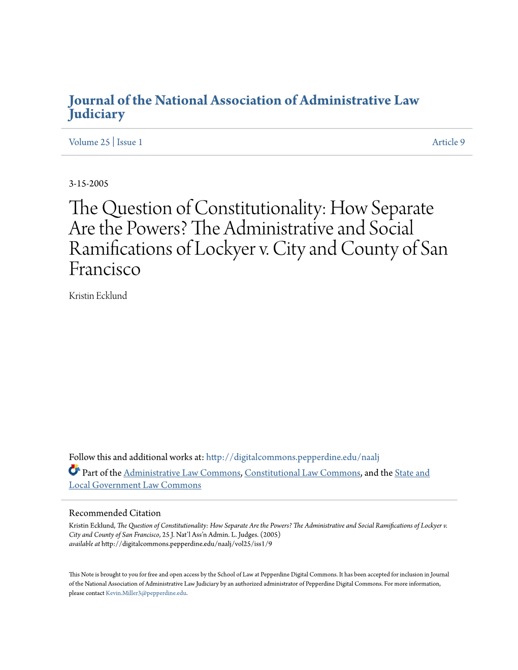 How Separate Are the Powers? the Administrative and Social Ramifications of Lockyer V. City and County of San Francisco Kristin Ecklund